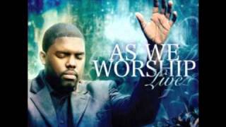 William McDowell  As We Worship [upl. by Ripley]