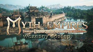 Myth of Empires  Wczesny dostęp  PREZENTACJA [upl. by Hollyanne]