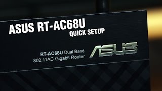 ASUS RTAC68U quick setup PCAXECOM [upl. by Eemla]