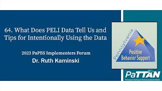 64 What Does PELI Data Tell Us and Tips for Intentionally Using the Data  PBIS 2023 [upl. by Neerual]