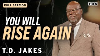 TD Jakes Dont Lose Sight of Your Purpose  Full Sermons on TBN [upl. by Arret]