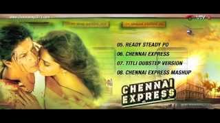 CHENNAI EXPRESS SONGS  JUKEBOX  PART 2 [upl. by Sosna]