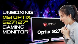 Unboxing All New MSI OPTIX G271 27quot 144Hz Gaming Monitor  Is it Worth buying [upl. by Joellyn]