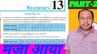 Class 10 NCERT Ch13 Statistics EX131 PART2  BY ProfessionalTeach [upl. by Derte]