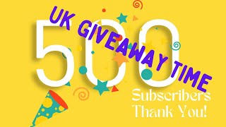 500 Subscribers Giveaway UK [upl. by Ziul187]