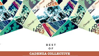 Best of Cadenza Collective Full Album [upl. by Gianina]