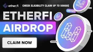 Crypto Airdrop  ETHERFI Airdrop Up To 50000  ETHERFI Airdrop [upl. by Esyle236]