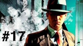 LA Noire Gameplay Walkthrough Part 17  The Golden Butterfly [upl. by Teodoor291]