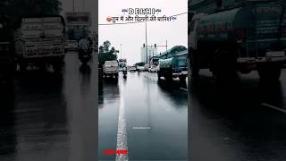 Delhi journey shorts travel barish road shots viralshorts viralreels [upl. by Anikal]