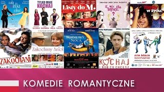 TOP 10 Najlepsze polskie komedie romantyczne [upl. by Anidam198]