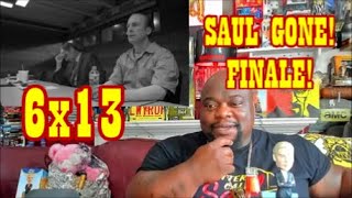 Better Call Saul Season 6 Episode 13 REACTIONFINALE quotSaul Gonequot [upl. by Dnomra]