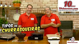 Tipos de Churrasqueiras  Tv Churrasco  Manual do Churrasco  Parte 3 [upl. by Atteloiv]