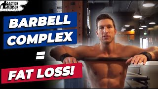 Barbell Complex For Insane Fat Loss [upl. by Anders]