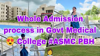 Whole Admission 😇 process in Govt Medical college in up step by stepASMC Pratapgarh ❤️ [upl. by Eleonore314]