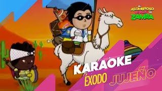 Éxodo Jujeño  Karaoke [upl. by Amedeo872]