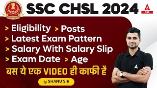 SSC CHSL 2024  SSC CHSL Syllabus Eligibility Exam Pattern Salary Age  SSC CHSL Full Details [upl. by Erme418]