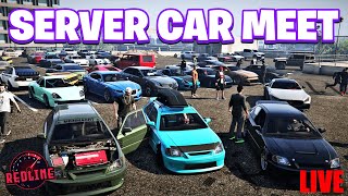 GTA 5 Roleplay LIVE  SERVER CAR MEET│RedlineRP [upl. by Noah]