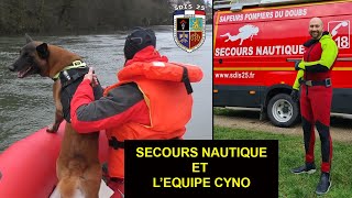 Manœuvre avec le Secours Nautique et léquipe Cyno du SDIS 25 [upl. by Debbra]