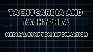 Tachycardia and Tachypnea Medical Symptom [upl. by Lal]