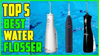 TOP 5 Best Water Flosser 2023 [upl. by Beasley703]