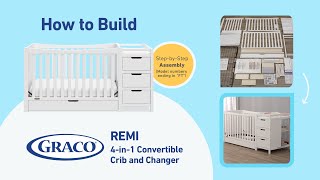 HOW TO BUILD Graco Remi Convertible Crib amp Changer  Assembly Video for Model Number quotFTquot [upl. by Htaras]