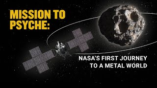 NASA’s Psyche Mission to a MetalRich Asteroid Teaser Trailer [upl. by Thevenot716]