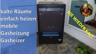 kalte Räume einfach heizen  mobile Gasheizung  Gasheizer  Gasofen [upl. by Yleme]