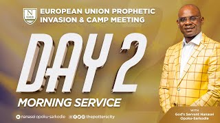 EU Invasion 2024 Morning Service with Gods Servant Nanasei OpokuSarkodie [upl. by Dalenna]