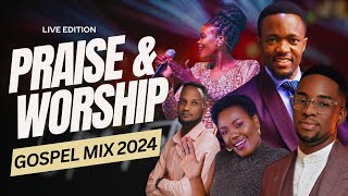 PRAISE AND WORSHIP LIVE GOSPEL MIX 2024 ft Dr IpyanaMinister GUCRehema SimfukweIsrael Mbonyi etc [upl. by Kissee175]