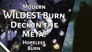 WILDEST Burn Deck in the Meta  Hopeless Burn  WOE Modern  MTGO [upl. by Namwen448]