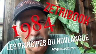 1984 DE GEORGES ORWELL  LES PRINCIPES DU NOVLANGUE  ZETRIBOOK  Livre audio [upl. by Gemoets]