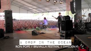 A Drop in The Ocean  Live at Brävalla Festival [upl. by Gough]