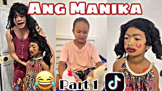 ANG MANIKA PART 1 FUNNY TIKTOK COMPILATION ROMEO MORENO [upl. by Siuoleoj]