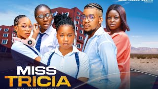 MISS TRICIA FINAL EPISODE 2024 NEW MOVIE MERCY KENNETH PRISMA JAMESADAEZE ONUIGBO [upl. by Nylitak893]