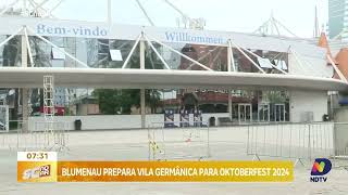 Blumenau prepara vila germânica para Oktoberfest 2024 [upl. by Monafo149]