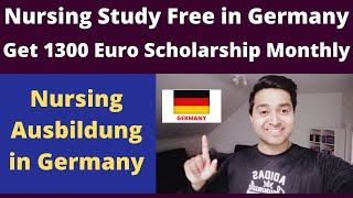 Study FREE NURSING in Germany  Earn 1300 Euro Scholarship  Visa Process  Ausbildung Vocational de [upl. by Nyrahtak]