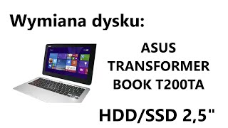 Wymiana dysku w ASUS Transformer Book T200 [upl. by Emmalynne]