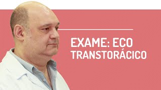 Exame  Ecocardiograma Transtorácico  CardioTalk [upl. by Rainer]