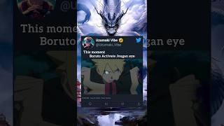 This moment Boruto Activate jougan eye🔥shorts naruto anime boruto [upl. by Hinze]