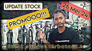 UPDATE STOCK PART 1 per 26 MEI 2024 UNIT NEW amp LIKE NEW  Promooooo secondoption23 [upl. by Elsbeth]