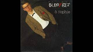 Etienne Auberger  Ô Sophie  1986 Maxi [upl. by Aisylla]