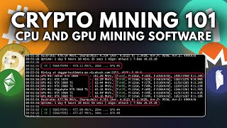 Crypto Mining 101  Understanding GPU and CPU Mining Software [upl. by Apostles23]