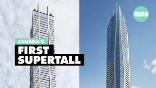 The battle for Canadas first SUPERTALL [upl. by Aicena]