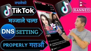 Tiktok कसरी चलाउने DNS SETTING गरेरHow To Use TikTok With DNS SETTINGS [upl. by Lasley20]