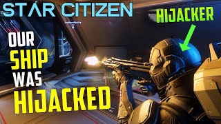 Taking back our CARRACK from a HIJACKER  Star Citizen 321 gameplay [upl. by Dulce]