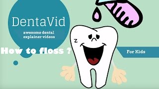 How to Floss for Kids  Cleaning between the teeth for Children [upl. by Eenhat]