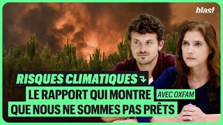 RISQUES CLIMATIQUES  LE RAPPORT QUI MONTRE QUE NOUS NE SOMMES PAS PRÊTS [upl. by Arney757]