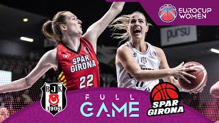 SemiFinals  Besiktas v Spar Girona  Full Basketball Game  EuroCup Women 202324 [upl. by La Verne]