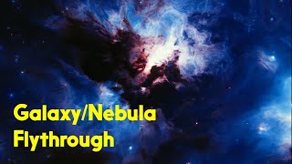 Relaxing GalaxyNebula Flythrough  BackgroundScreensaver Video Loop 1 Hour 4K [upl. by Galateah]