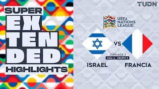 SUPER EXTENDED HIGHLIGHTS  Israel vs Francia  UEFA Nations League 2024  TUDN [upl. by Jennings937]